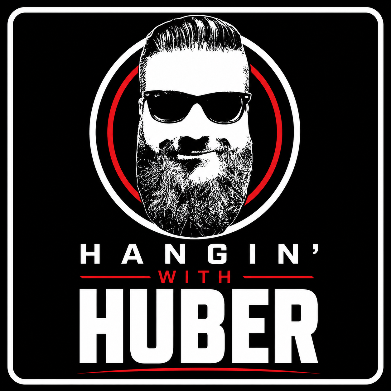 Hangin' with Huber logo featuring Steve Huber